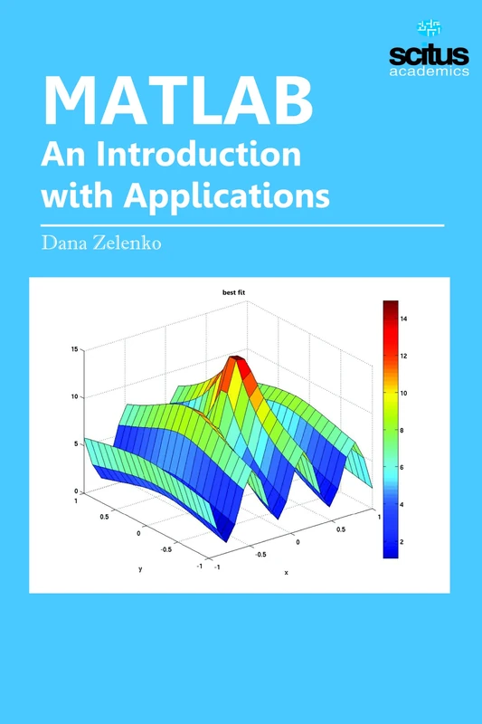 Matlab: An Introduction with Applications