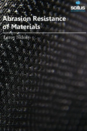 Abrasion Resistance of Materials
