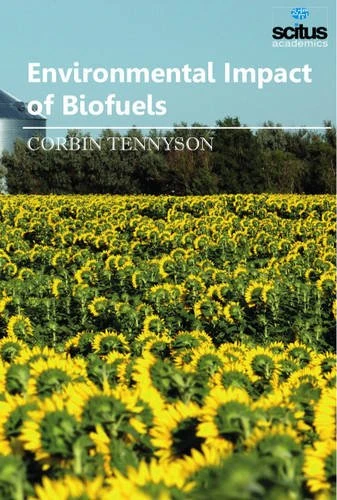 Environmental Impact of Biofuels