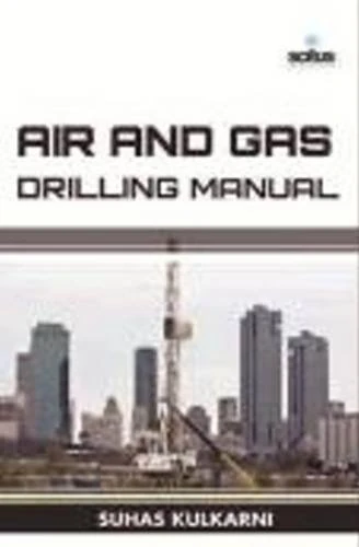 Air & Gas Drilling Manual