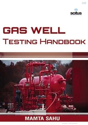 Gas Well Testing Handbook