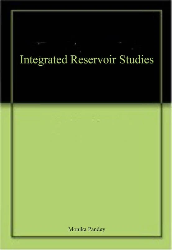 Integrated Reservoir Studies
