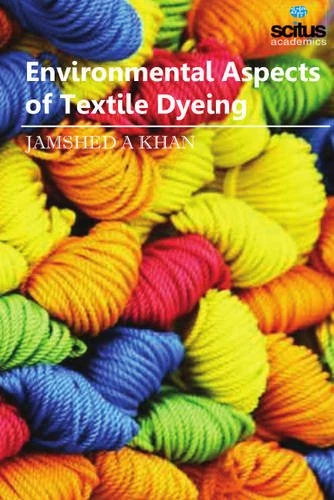 Environmental Aspects of Textile Dyeing