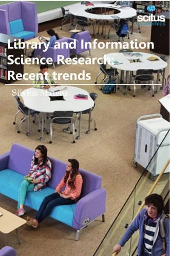 Library & Information Science Research: Recent Trends