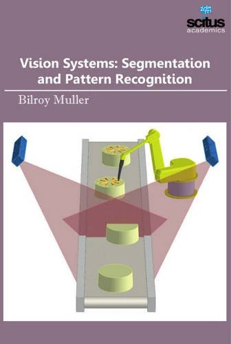 Vision Systems: Segmentation & Pattern Recognition