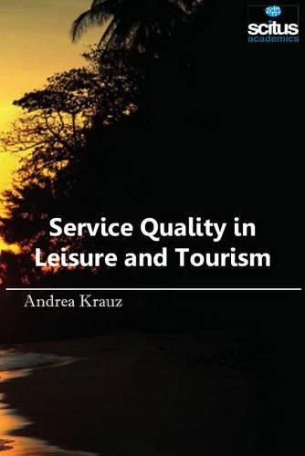 Service Quality in Leisure & Tourism