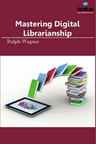 Mastering Digital Librarianship