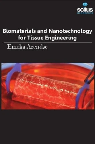 Biomaterials & Nanotechnology for Tissue Engineering