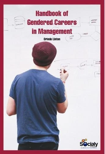 Handbook of Gendered Careers in Management