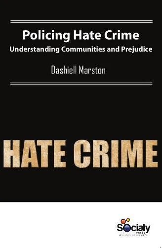Policing Hate Crime: Understanding Communities & Prejudice - Image 1