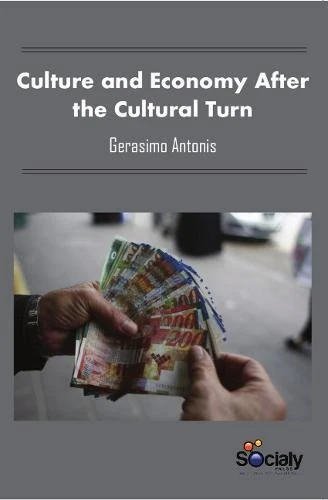 Culture & Economy After the Cultural Turn