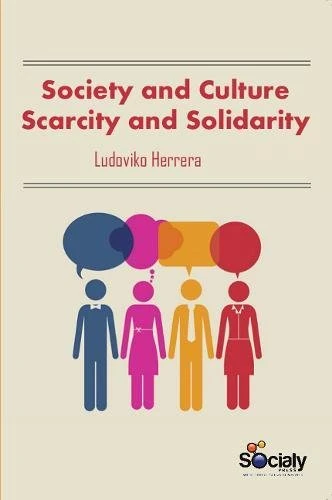 Society & Culture: Scarcity & Solidarity - Image 1