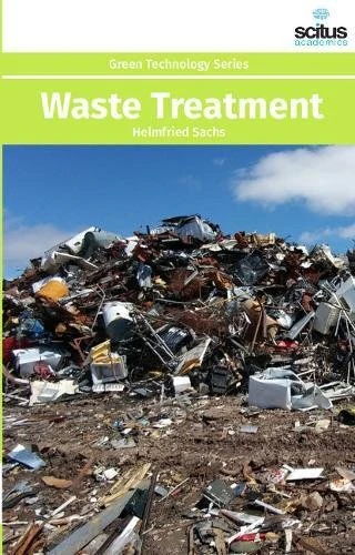 Waste Treatment (Green Technology) - Scitus Academics LLC
