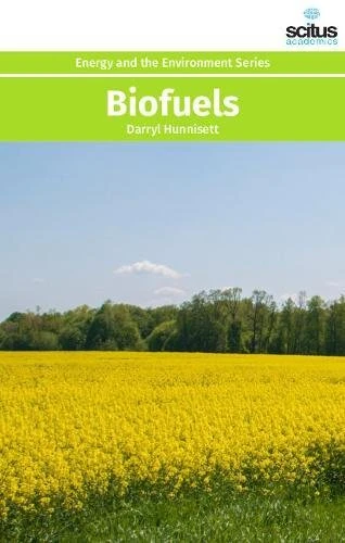 Biofuels (Energy and the Environment)