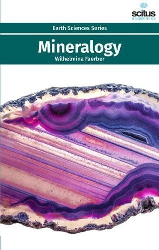Mineralogy (Earth Sciences)