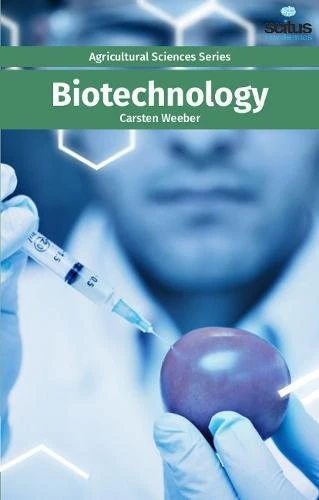 Biotechnology (Agricultural Sciences) - Scitus Academics LLC