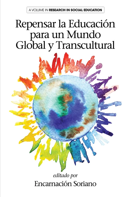 Repensar la Educaión para un Mundo Global y Transcultural (Research in Social Education)