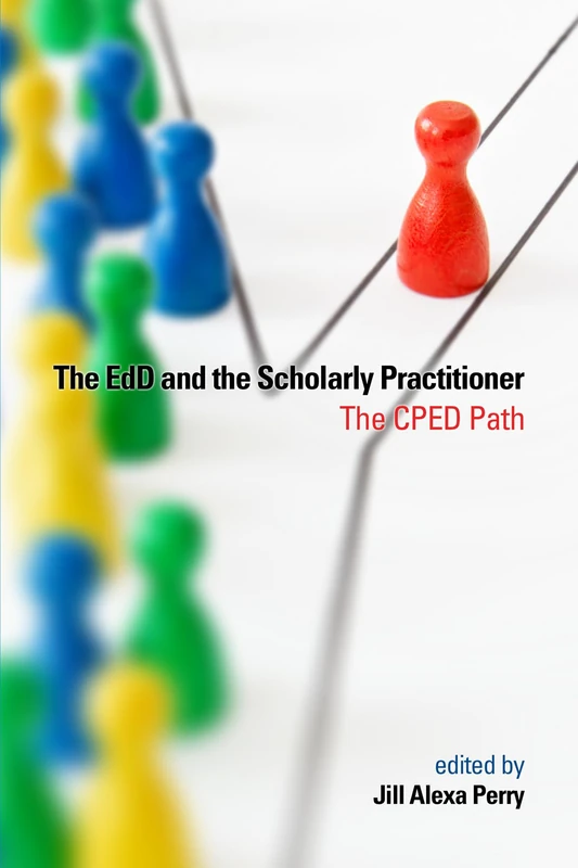 The EdD and the Scholarly Practitioner(HC)