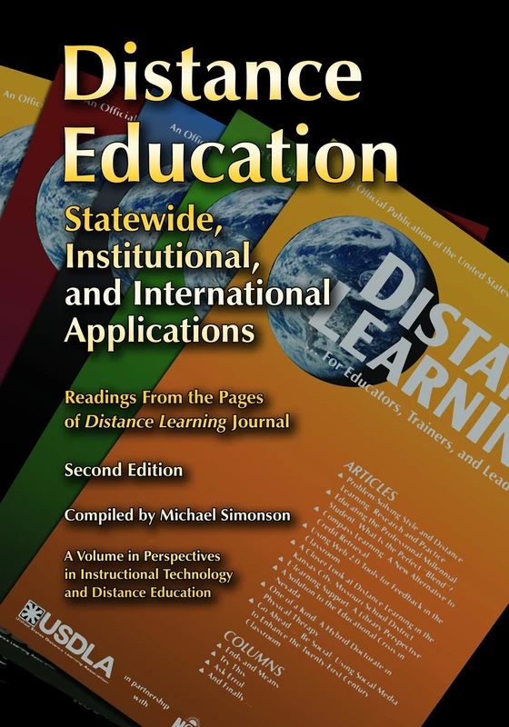 Distance Education: Statewide, Institutional, and International Applications of Distance Education (Perspectives in Instructional Technology & Distance Education)