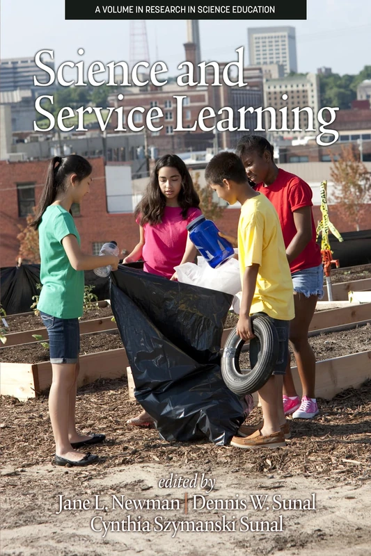 Science and Service Learning (Research in Science Education)