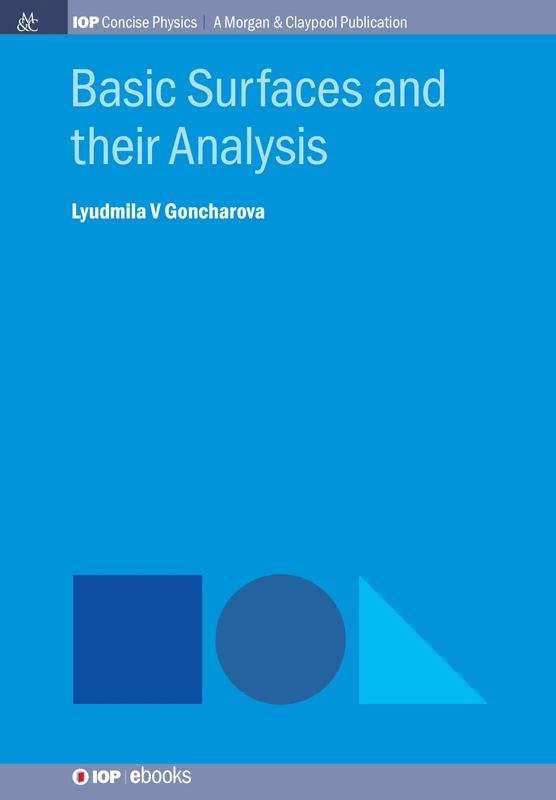 Basic Surfaces and their Analysis (IOP Concise Physics) - Image 1