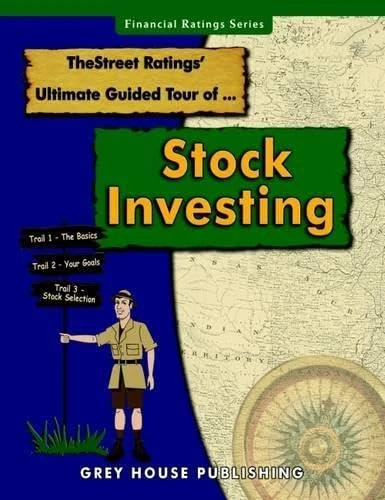 TheStreet Ratings Ultimate Guided Tour of Stock Investing, Fall 2016 (Thestreet.Com Ratings Ultimate Guided Tour of Stock Investing)