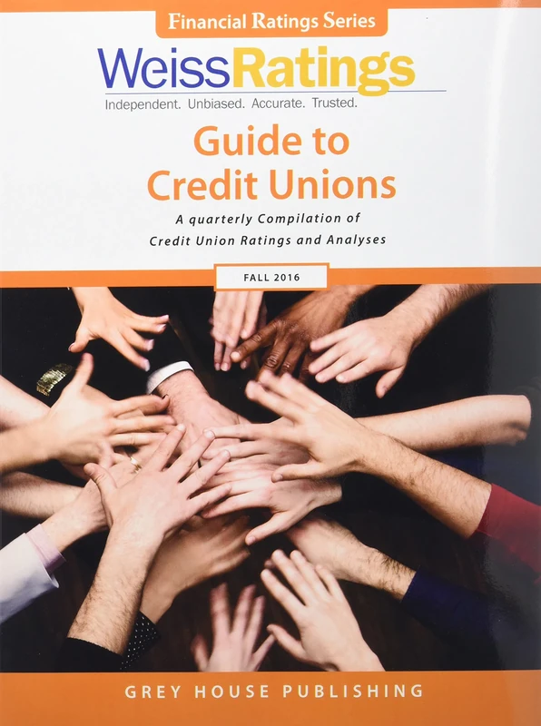 Weiss Ratings Guide to Credit Unions, Fall 2016