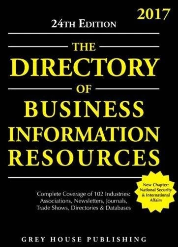 Directory of Business Information Resources 2017 (Directory of Business Iinformation Resources): Print Purchase Includes 1 Year Free Online Access