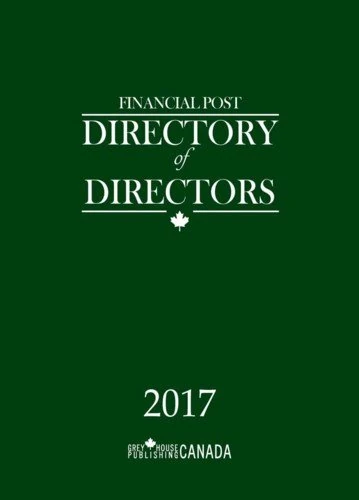Financial Post Directory of Directors 2017