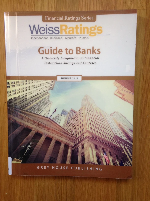 Weiss Ratings Guide to Banks Summer 2017 (Weiss Ratings Guide to Banks and Thrifts): 0 (Financial Ratings)