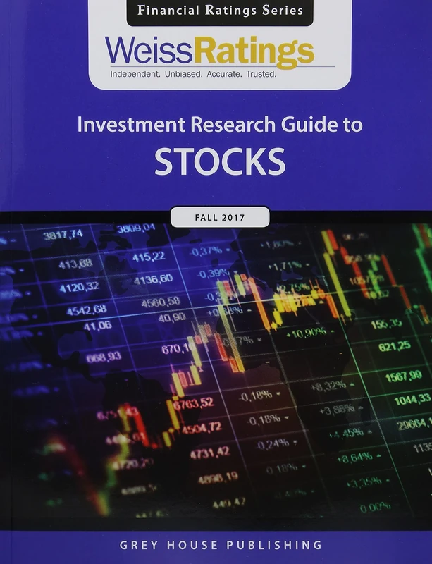 Weiss Ratings Investment Research Guide to Stocks, Fall 2017 (Financial Ratings)