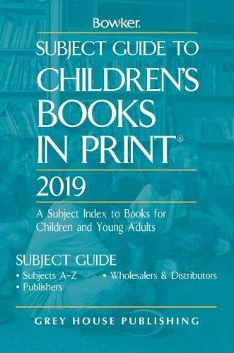 Subject Guide to Children's Books In Print, 2019