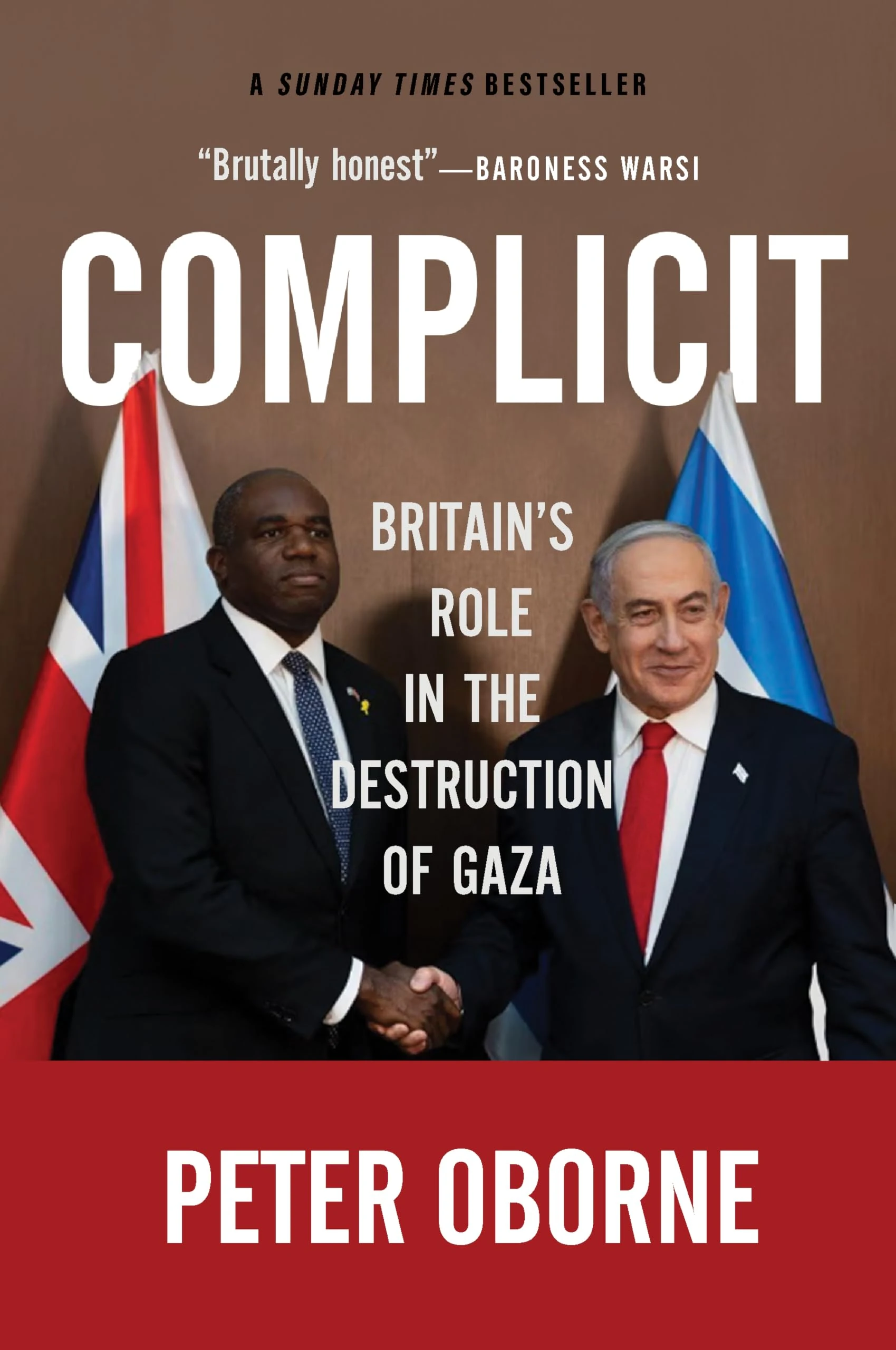 Complicit: Britain's Role in the Destruction of Gaza