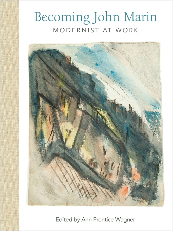 Becoming John Marin: Modernist at Work - Image 1