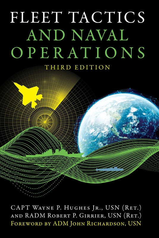 Fleet Tactics and Naval Operations (Blue & Gold Professional Library)