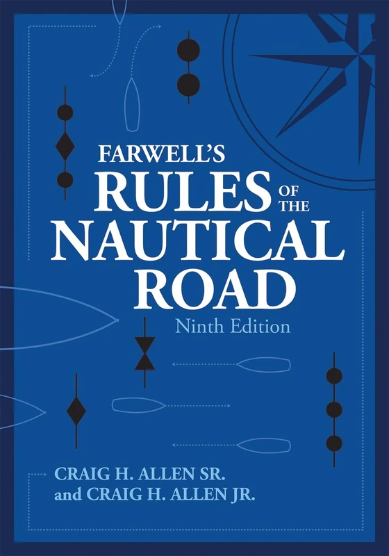 Farwell's Rules of the Nautical Road (Blue & Gold Professional Library)
