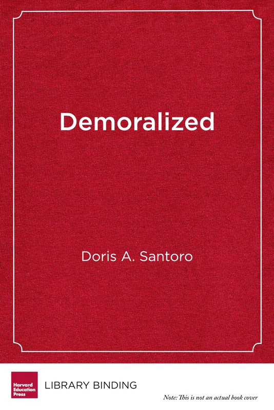 Demoralized: Why Teachers Leave the Profession They Love and How They Can Stay - Image 1