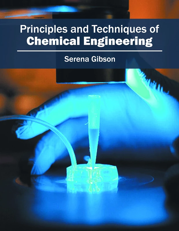Principles and Techniques of Chemical Engineering
