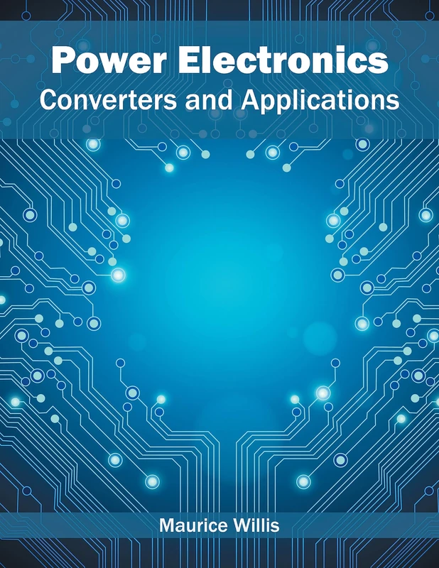 Power Electronics: Converters and Applications