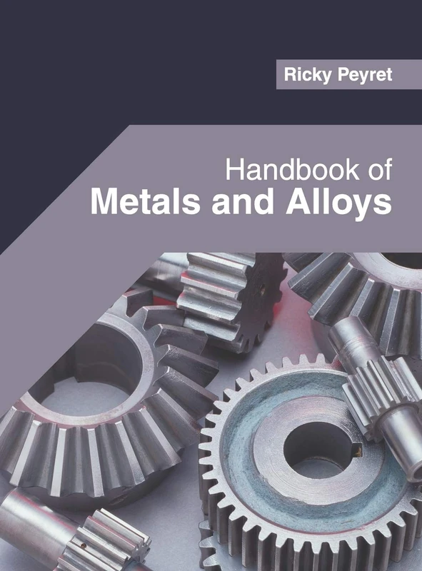 Handbook of Metals and Alloys