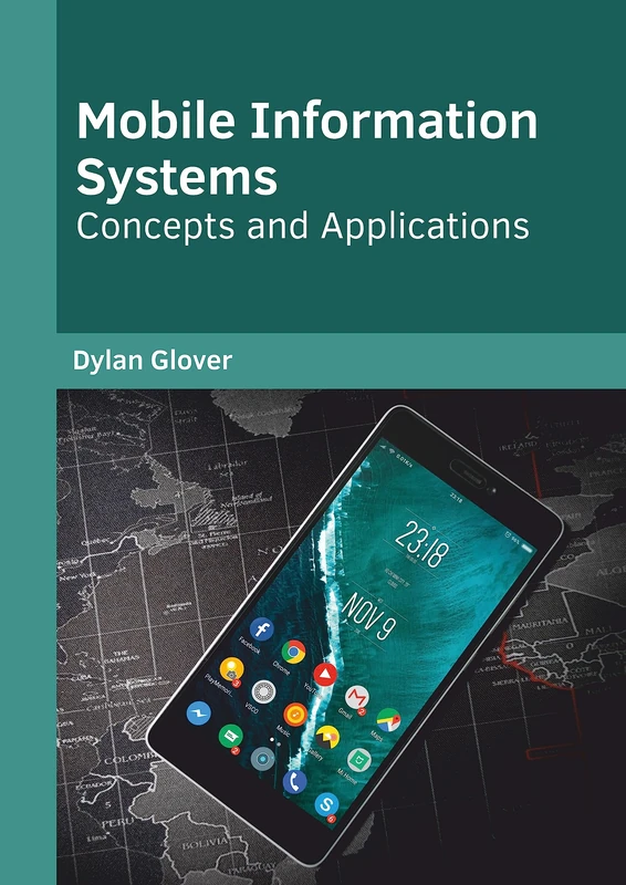 Mobile Information Systems: Concepts and Applications