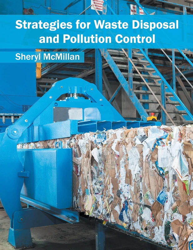 Strategies for Waste Disposal and Pollution Control