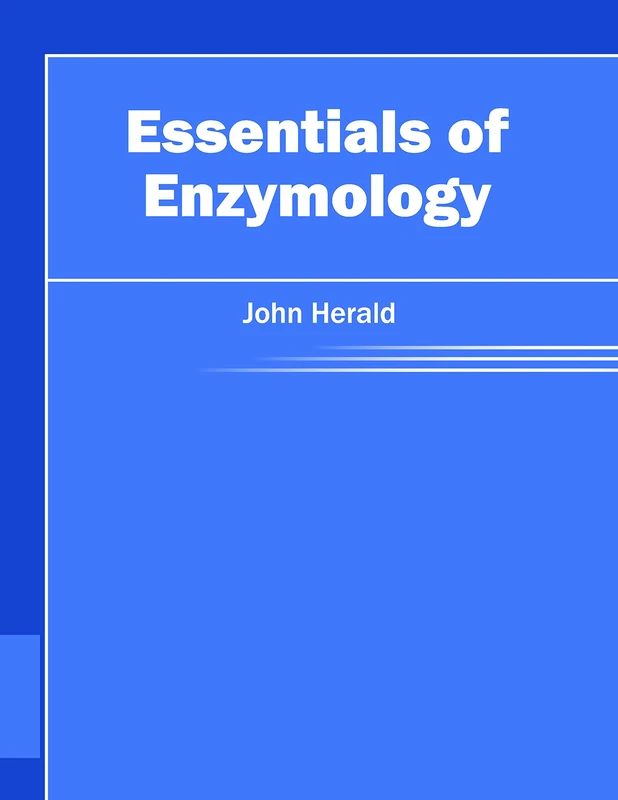 Essentials of Enzymology