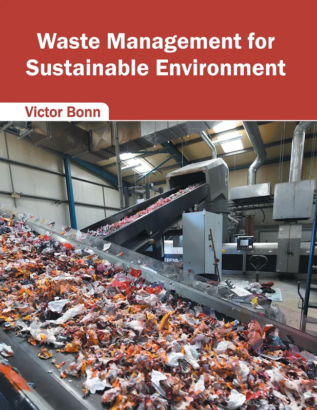 Waste Management for Sustainable Environment