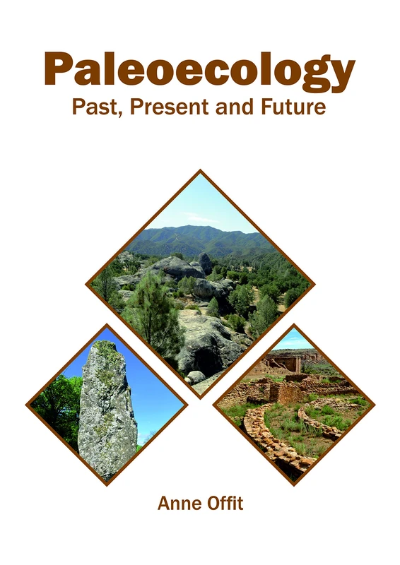 Paleoecology: Past, Present and Future