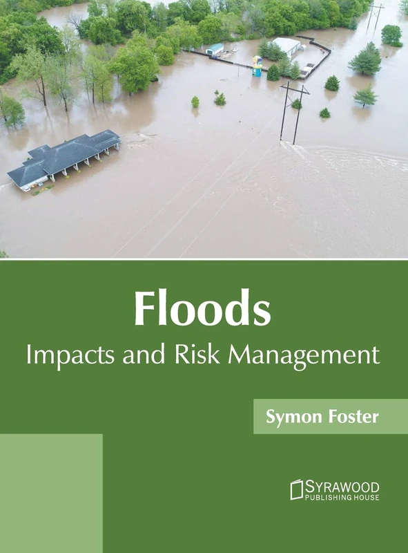 Floods: Impacts and Risk Management