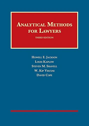 Analytical Methods for Lawyers (University Casebook Series)