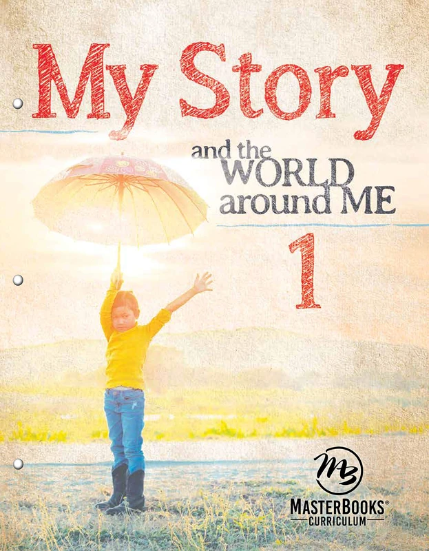 My Story 1: And the World Around Me