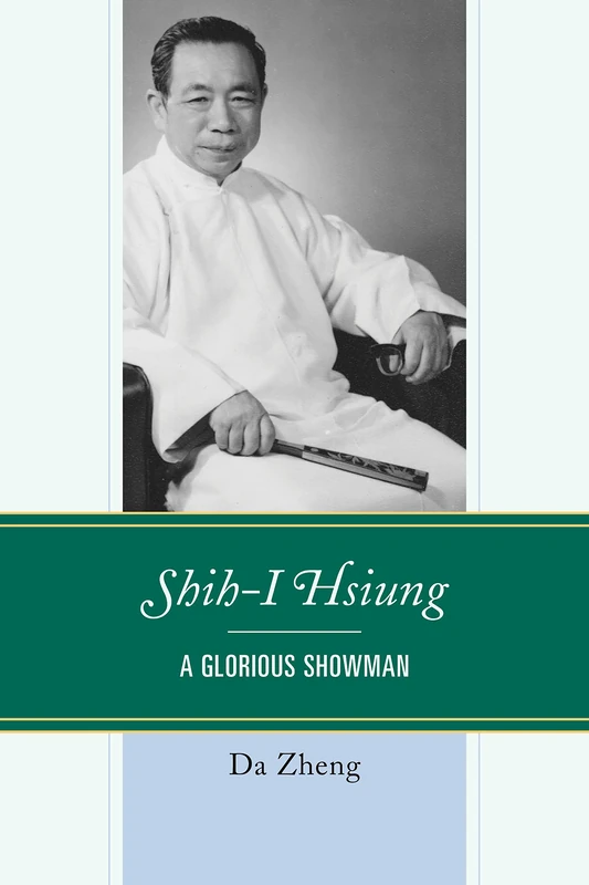Shih-I Hsiung: A Glorious Showman - Image 1