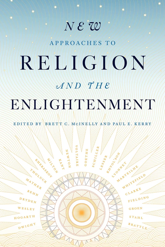 New Approaches to Religion and the Enlightenment